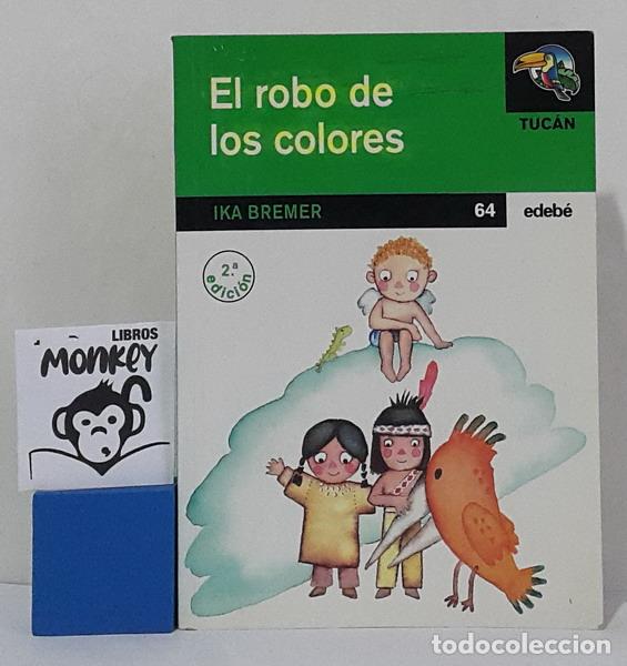 Libros: El robo de los colores - Ika Bremer - Foto 1