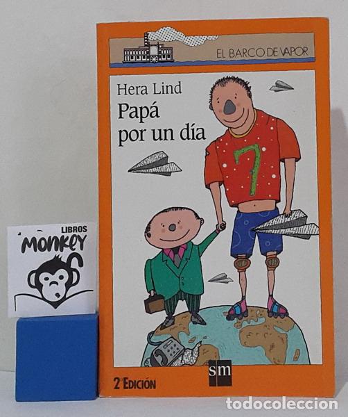 Libros: Pap&aacute; por un d&iacute;a - Hera Lind - Foto 1