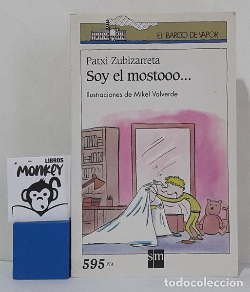 Libros: Soy el mostooo... - Patxi Zubizarreta - Foto 1