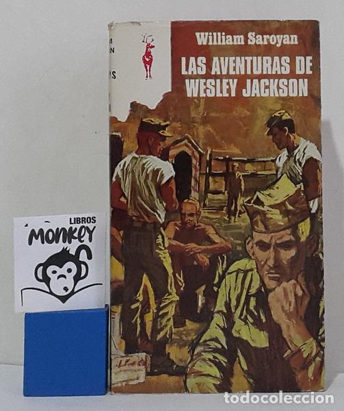 Libros: Las aventuras de Wesley Jackson - William Saroyan - Foto 1