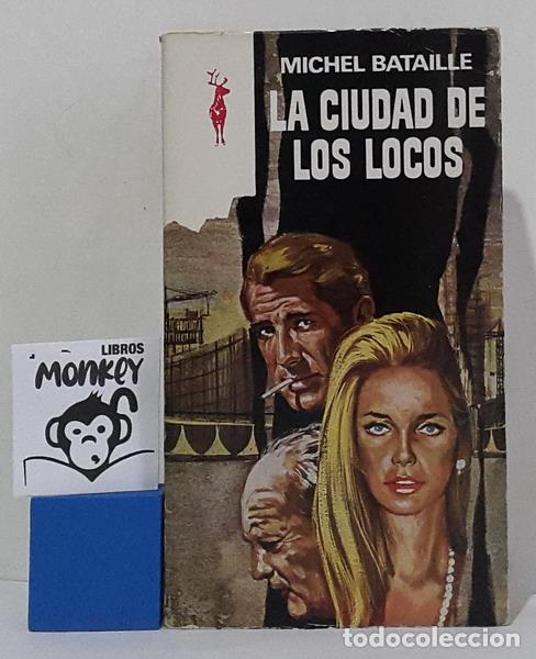 Libros: La ciudad de los locos - Michel Bataille - Foto 1