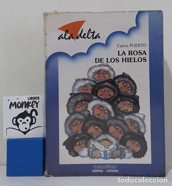 Libros: La rosa de los hielos - Carlos Puerto - Foto 1
