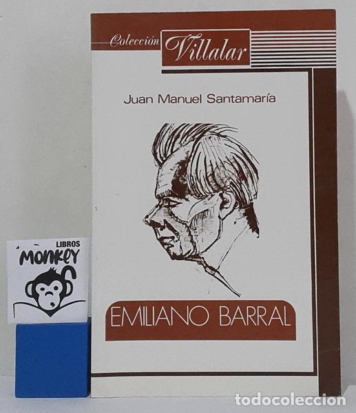 Libros: Emiliano Barral - Juan Manuel Santamar&iacute;a - Foto 1