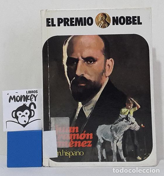 Libros: Juan Ram&oacute;n Jim&eacute;nez. El Premio Nobel - Mariano Hispano - Foto 1