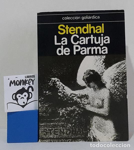 Libros: La Cartuja de Parma - Stendhal - Foto 1