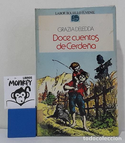 Libros: Doce cuentos de Cerde&ntilde;a - Grazia Deledda - Foto 1