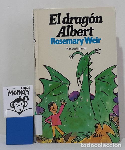 Libros: El drag&oacute;n Albert - Rosemary Weir - Foto 1