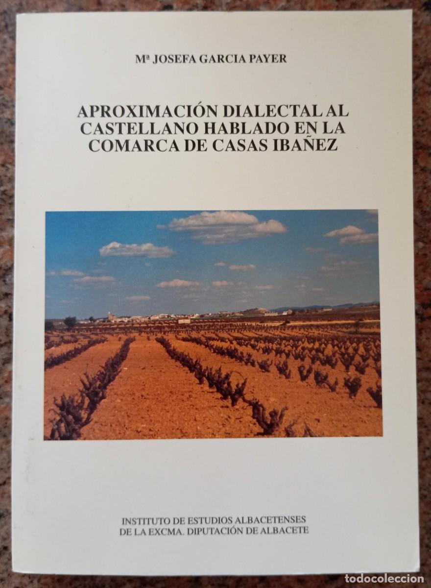Libri di seconda mano: APROXIMACION DIALECTAL AL CASTELLANO HABLADO - MARIA JOSEFA GARCIA
