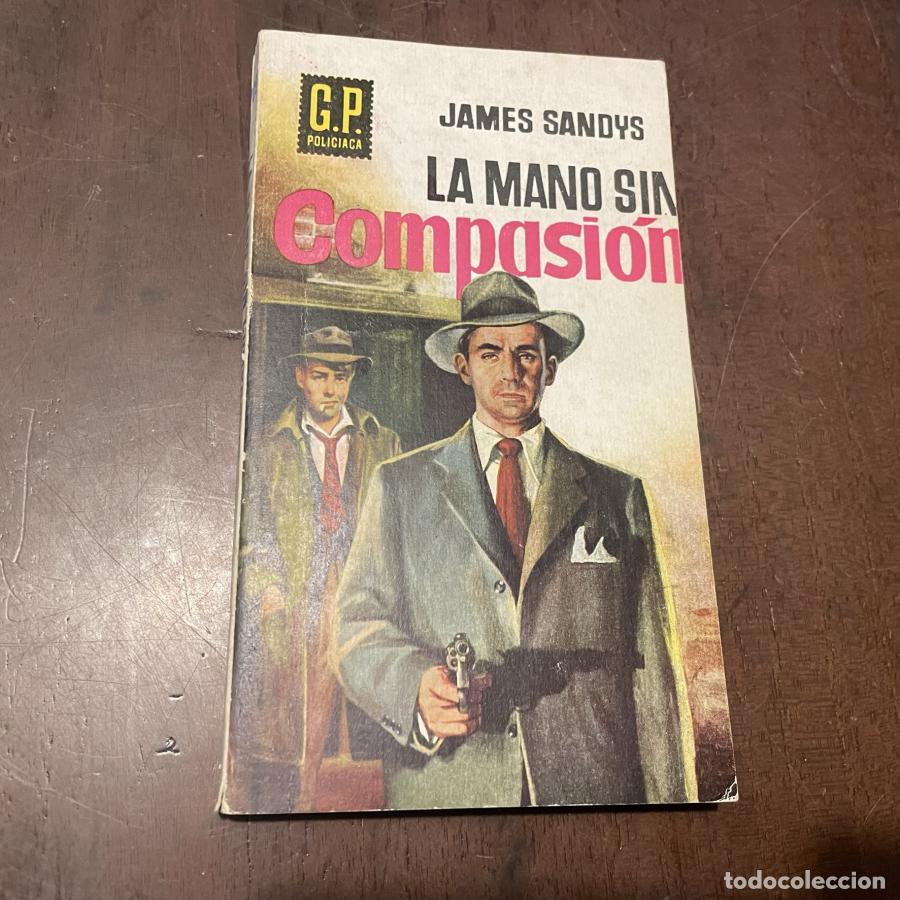Libros: La mano sin compasi&oacute;n - James Sandys - Foto 1