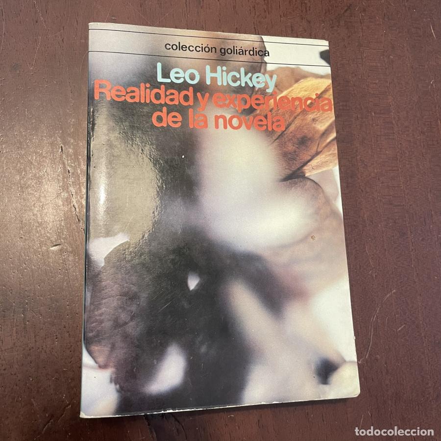 Libros: Realidad y experiencia de la novela - Leo Hickey - Foto 1