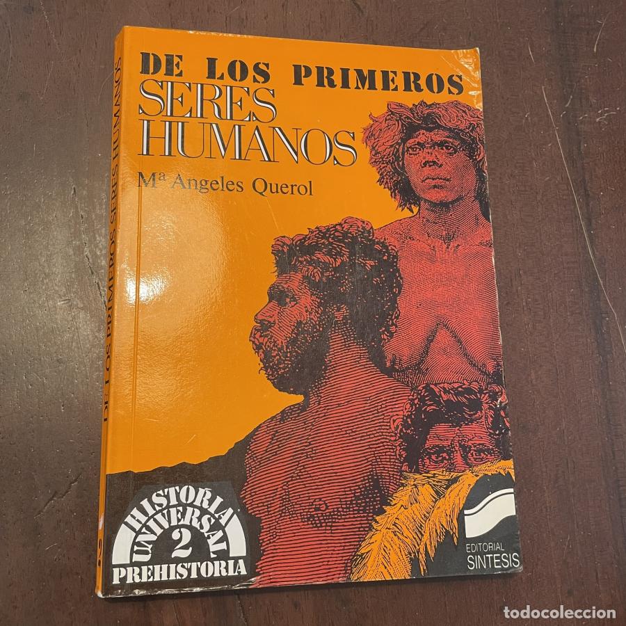 Libros: De los primeros seres humanos - Mar&iacute;a &Aacute;ngeles Querol - Foto 1