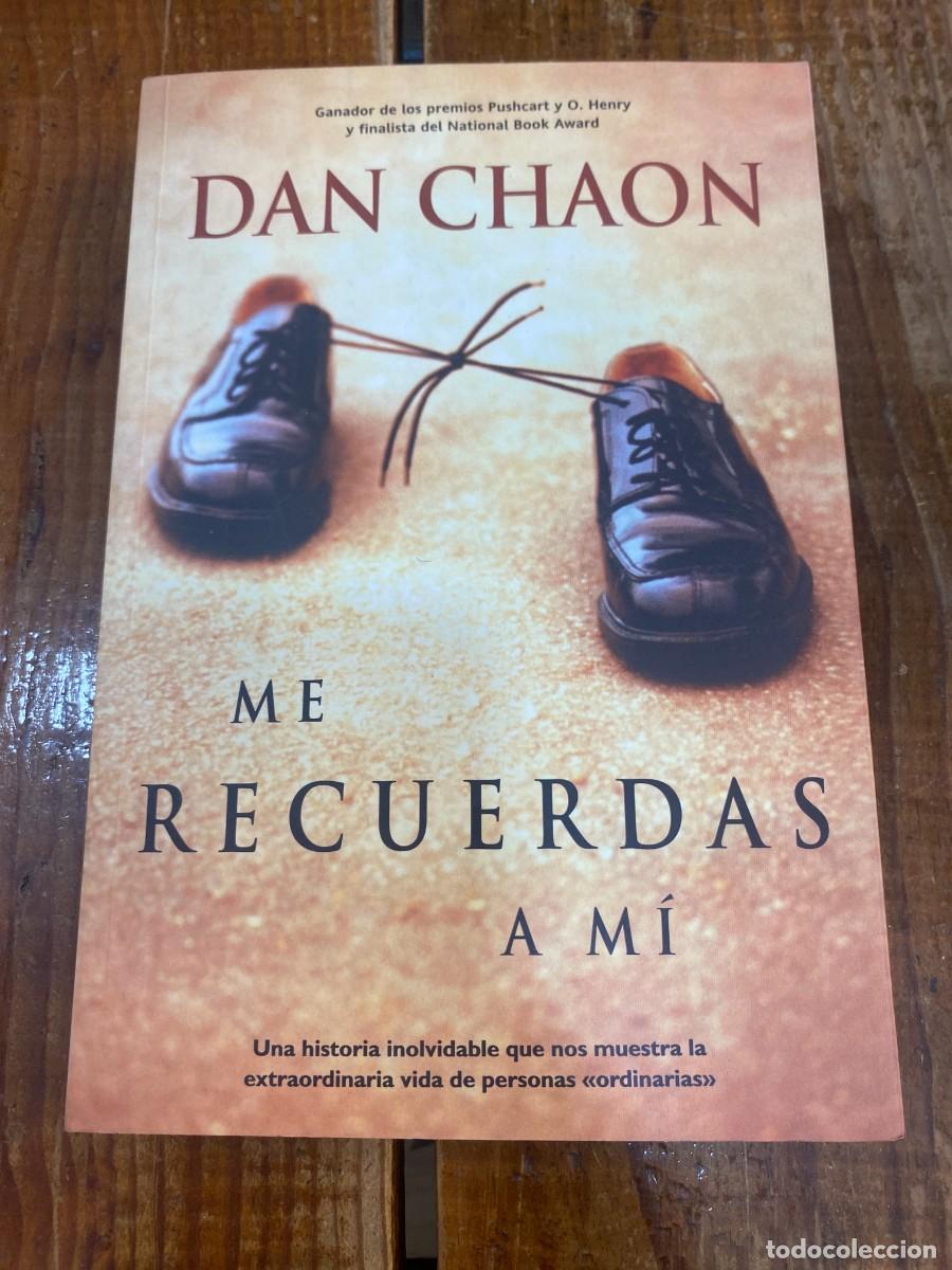 Libros: Me recuerdas a m&iacute; (Spanish Edition) - Chaon, Dan - Foto 1
