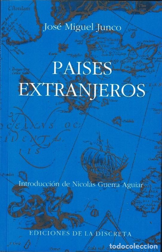 Libros: PAISES EXTRANJEROS. - Junco. Jos&eacute; Miguel, - Foto 1