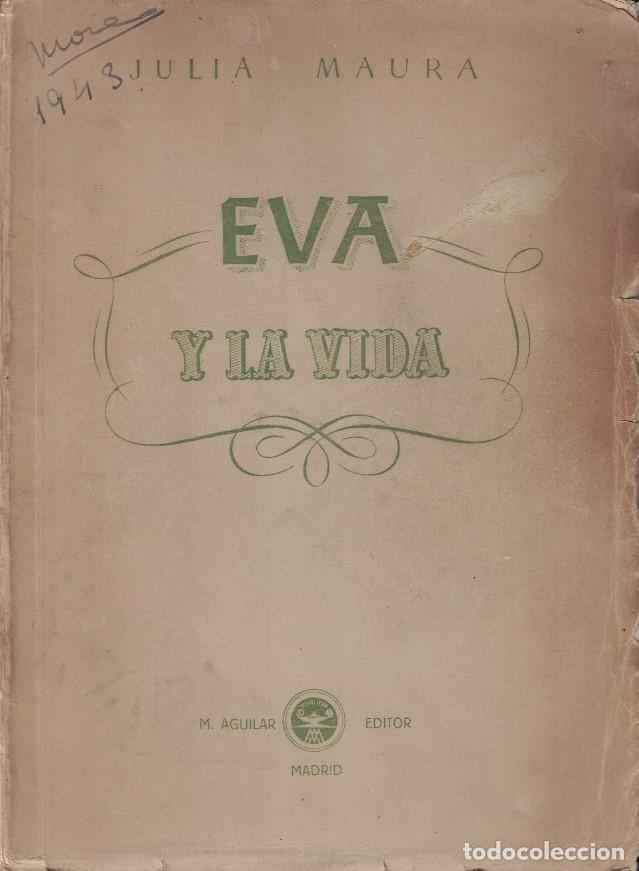 Libros: EVA Y LA VIDA. - Maura. Julia, - Foto 1
