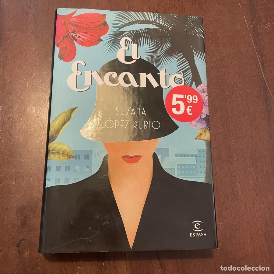 Libros: El encanto - Susana L&oacute;pez Rubio - Foto 1