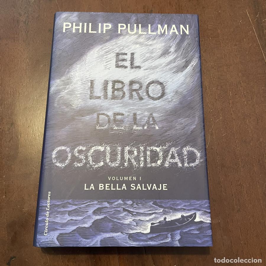 Libros: La bella salvaje - Philip Pullman - Foto 1