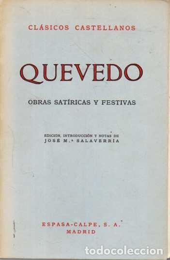 Libros: OBRAS SAT&Iacute;RICAS Y FESTIVAS. - QUEVEDO. - Foto 1