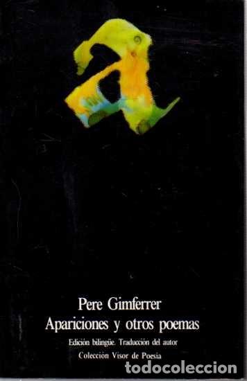 Libros: APARICIONES Y OTROS POEMAS. - GIMFERRER, Pere. - Foto 1