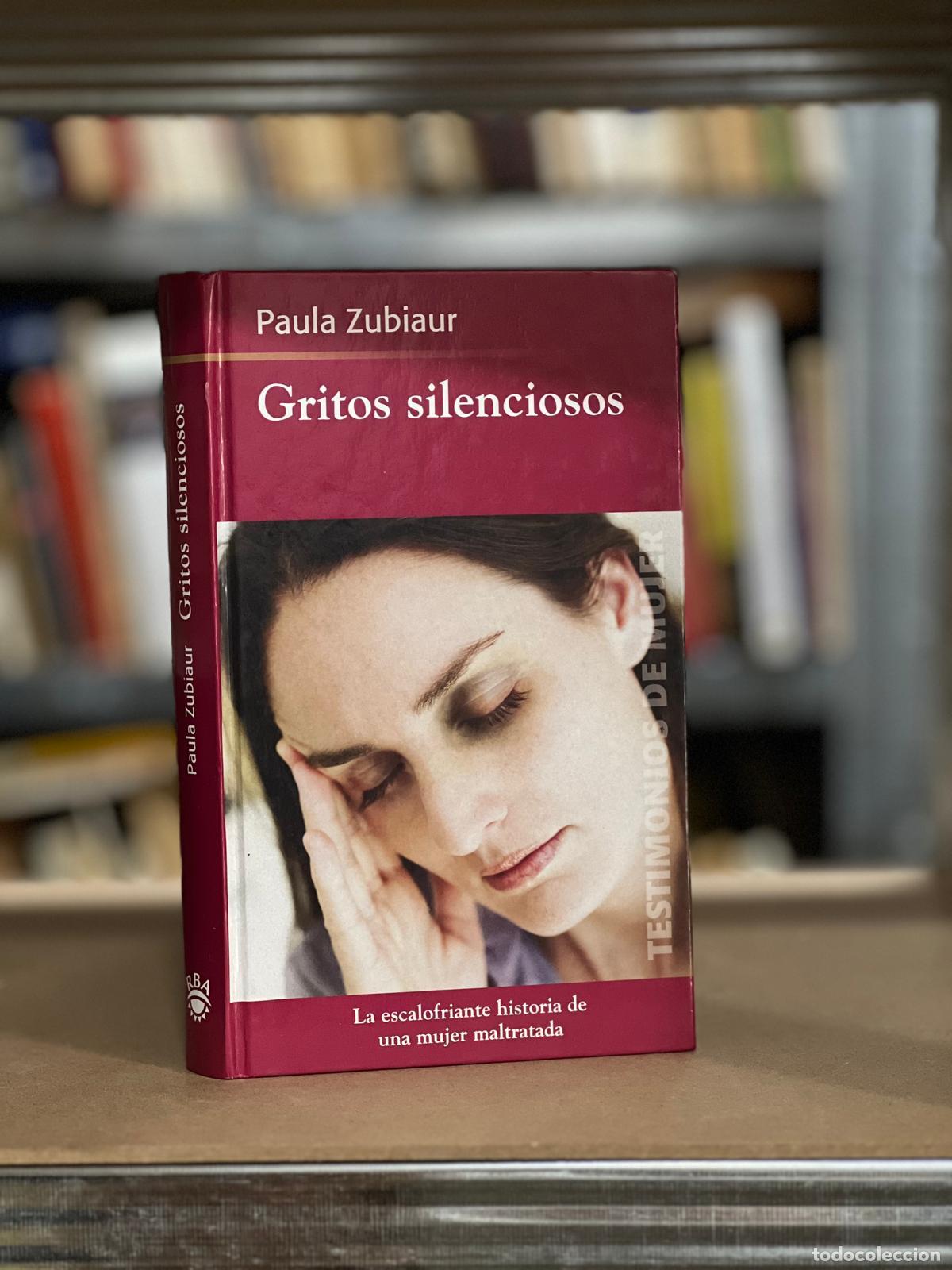 Libros: Gritos Silenciosos - Paula Zubiaur - Foto 1
