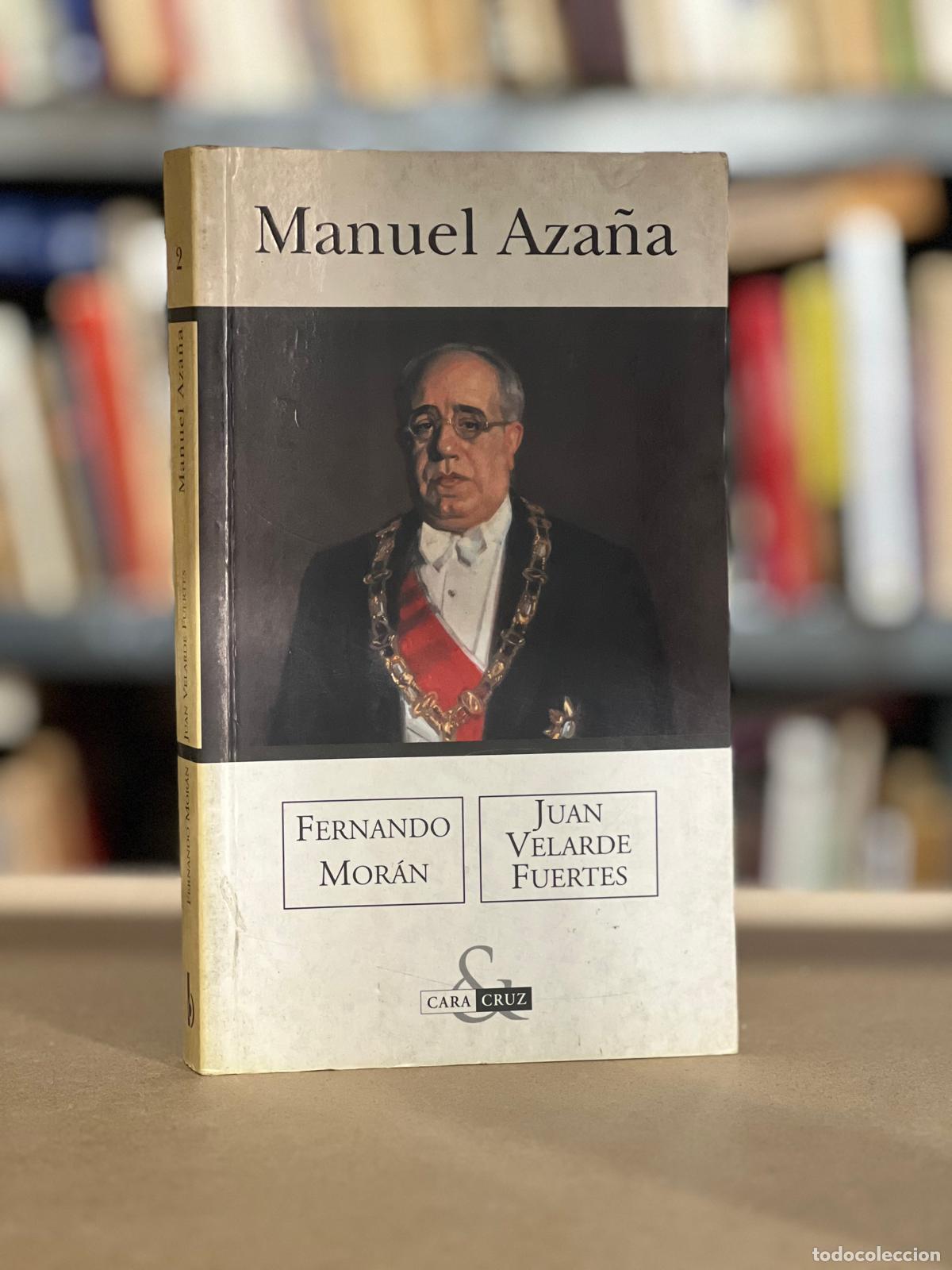Libros: Manuel Aza&ntilde;a - Fernando Moran - Foto 1