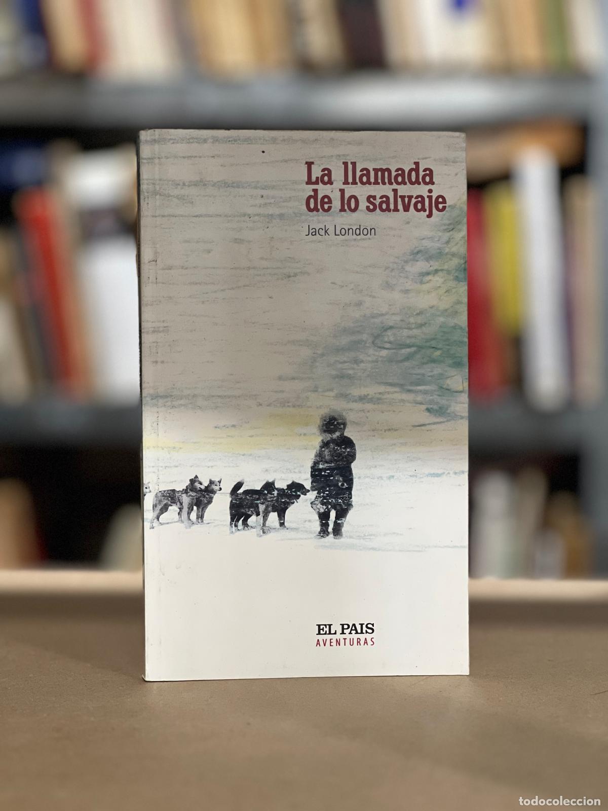 Libros: La llamada de lo salvaje - Jack London - Foto 1