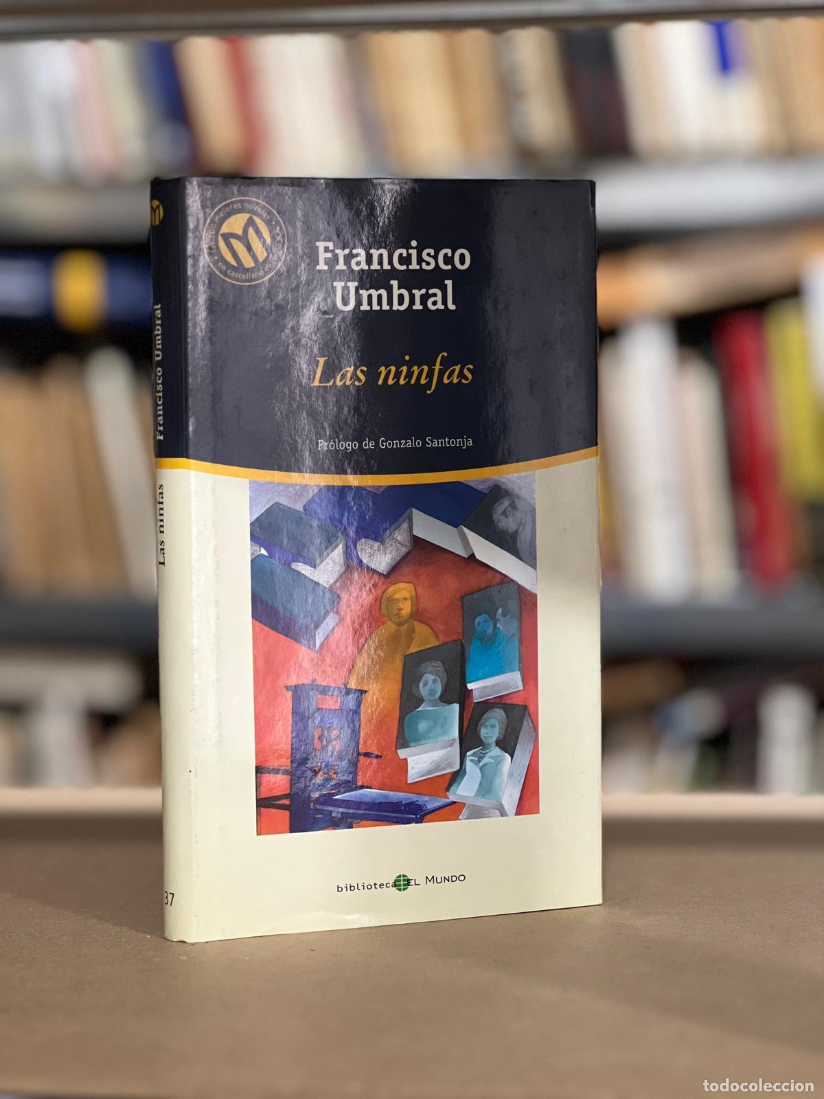 Libros: Las ninfas - Francisco Umbral - Foto 1