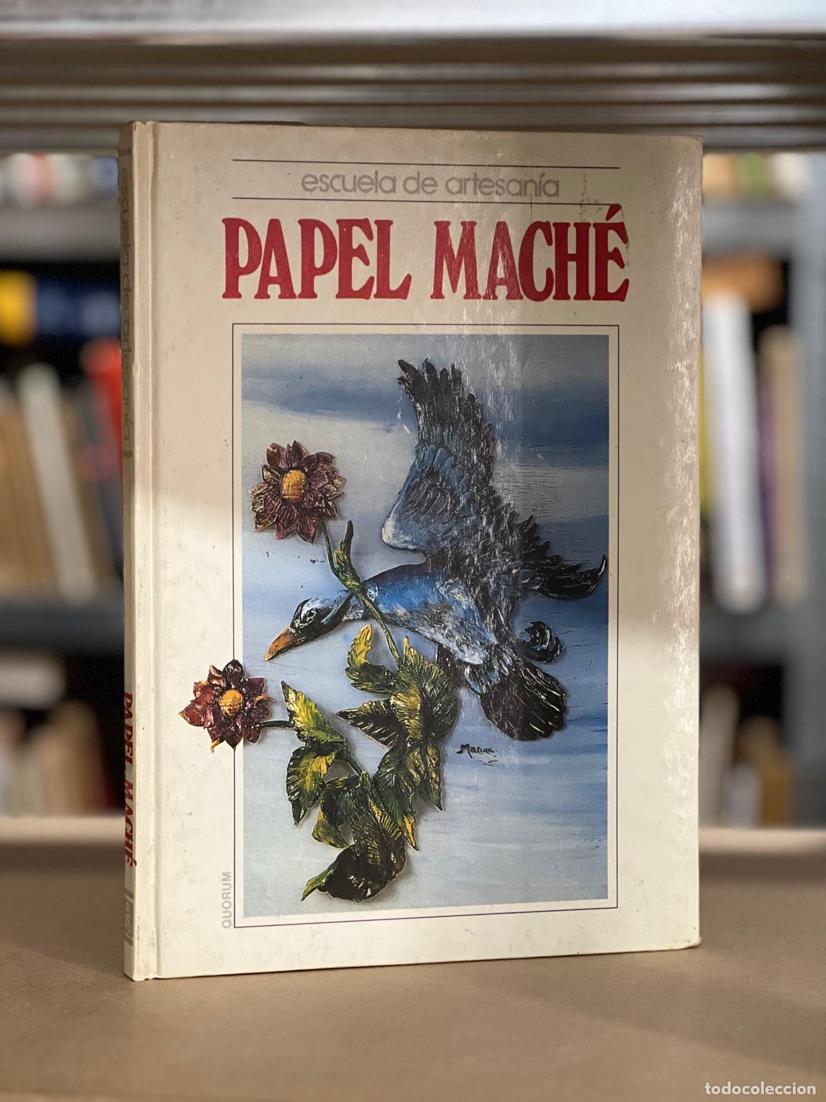 Libros: Papel mach&eacute;. Escuela de artesan&iacute;a - VV. AA. - Foto 1