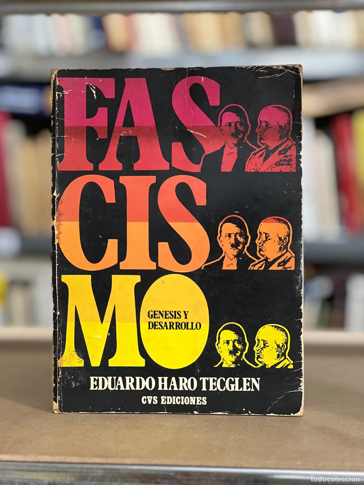 Libros: Fascismo - Haro Tecglen, Eduardo - Foto 1