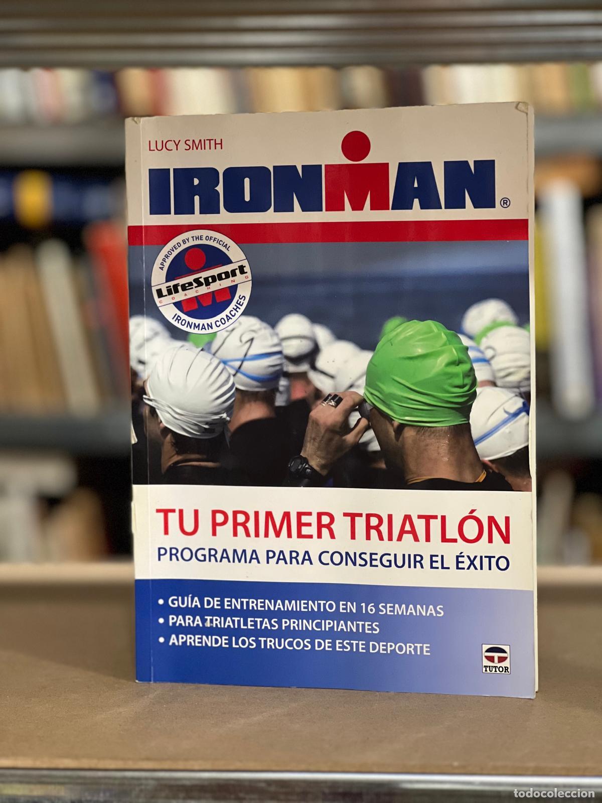 Libros: Ironman. Tu primer triatl&oacute;n - Lucy Smith - Foto 1