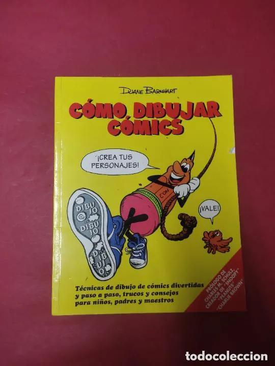 Libros: C&oacute;mo dibujar c&oacute;mics, Duane Barnhart, ed. Idea Books - Duane Barnhart - Foto 1