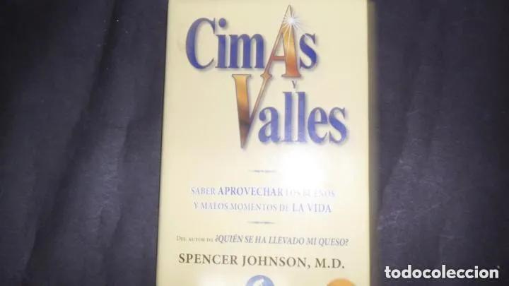 Libros: Cimas y valles, Spencer Johnson, M.D., ed. Urano - Spencer Johnson - Foto 1