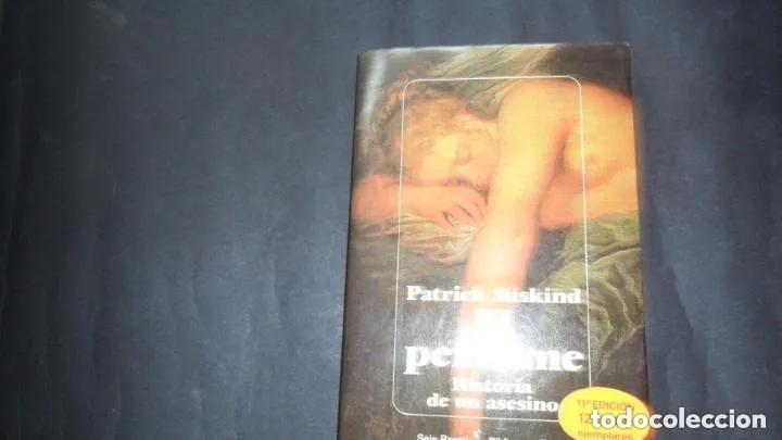 Libros: El perfume, Patrick S&uuml;skind, ed. Seix Barral - Patrick S&uuml;skind - Foto 1