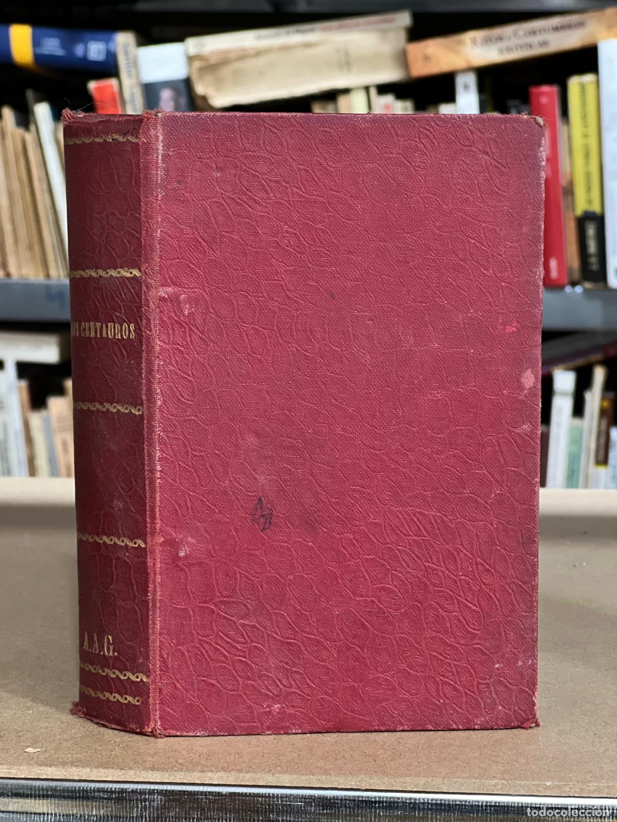 Libros: Los centauros - Le&oacute;n, Ricardo - Foto 1