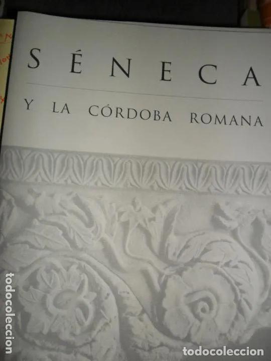 Libros: S&Eacute;NECA Y LA C&Oacute;RDOBA ROMANA, CAT&Aacute;LOGO - Foto 6