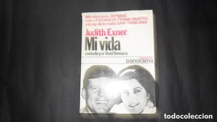 Libros: Mi vida, Judith Exner, Ed. Planeta - Judith Exner - Foto 1