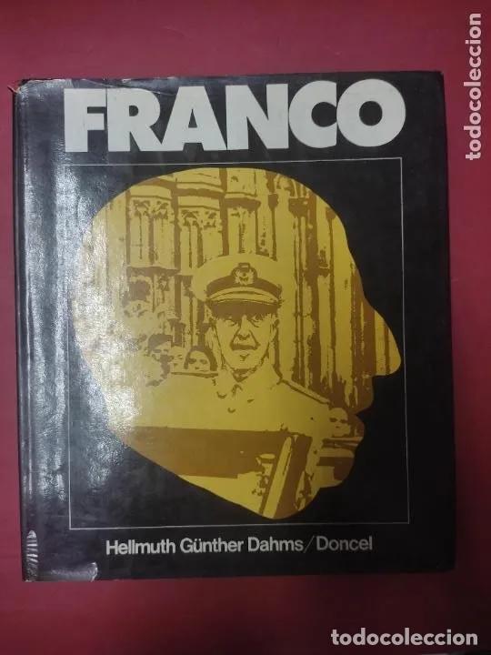 Libros: Franco, Hellmuth G&uuml;nther Dahms, ed. Doncel - Hellmuth G&uuml;nther Dahms - Foto 1