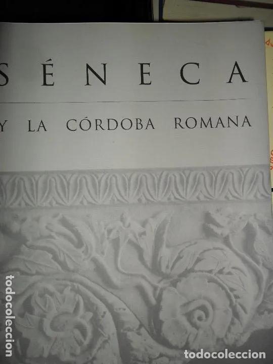 Libros: S&Eacute;NECA Y LA C&Oacute;RDOBA ROMANA, CAT&Aacute;LOGO - Foto 5