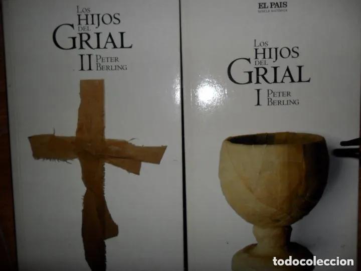 Libros: Los hijos del Grial, Peter Berling, 2 libros, ed. El Pais - Peter Berling - Foto 2