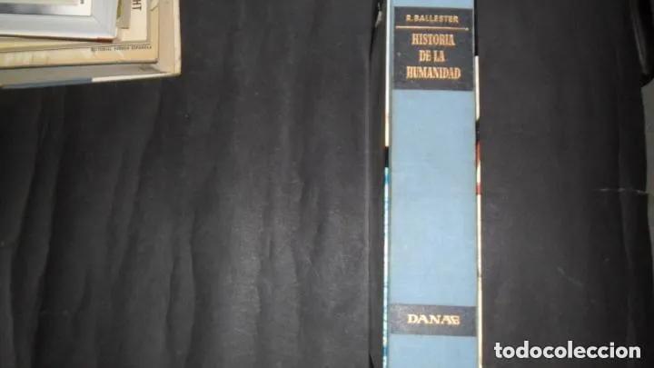 Libros: Historia de la Humanidad, R. Ballester, ed. Danae - R. Ballester - Foto 1
