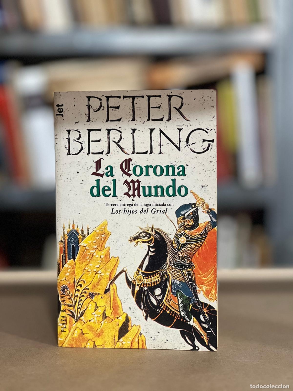 Libros: La Corona del mundo - Peter Berling - Foto 1