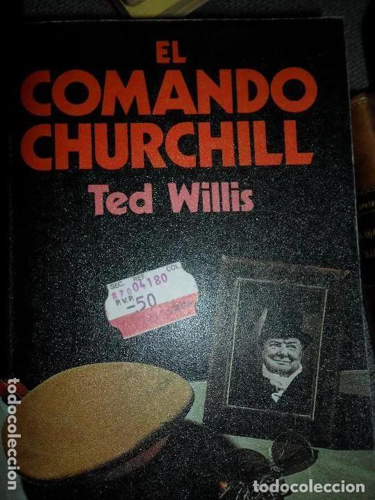 Libros: El comando Churchill, Ted Willis, ed. Pomaire - Ted Willis - Foto 1