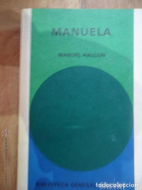 Libros: Manuela, manuel Halc&oacute;n, ed. Salvat, 1970 - Manuel Halc&oacute;n - Foto 3