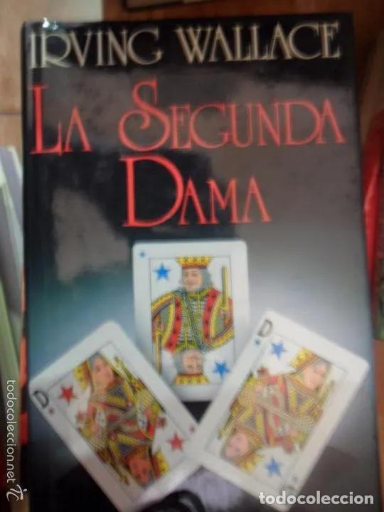 Libros: La segunda dama, Irving Wallace, ed. C&iacute;rculo de Lectores - Irving Wallace - Foto 3