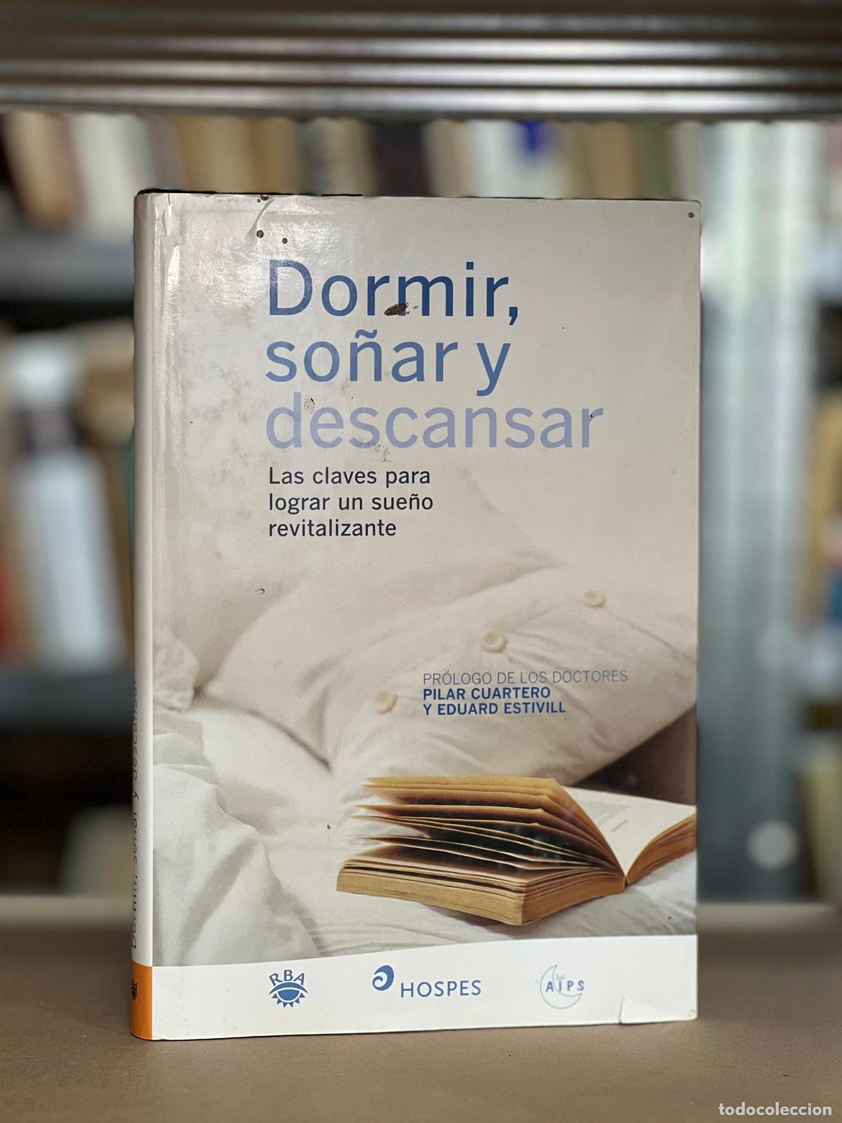 Libros: Dormir,so&ntilde;ar y Descansar - Varios Autores - Foto 1