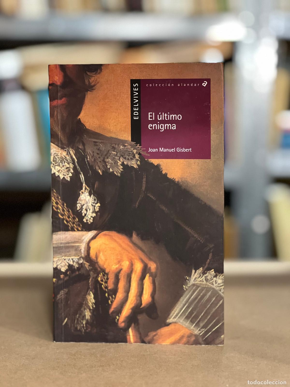 Libros: El &uacute;ltimo enigma - Joan Manuel Gisbert - Foto 2