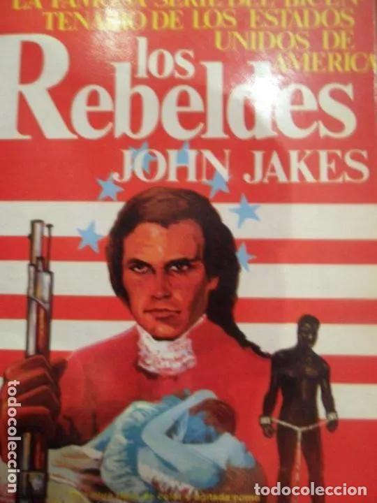 Libros: Los rebeldes, John Jakes, ed. Aura - John Jakes - Foto 2