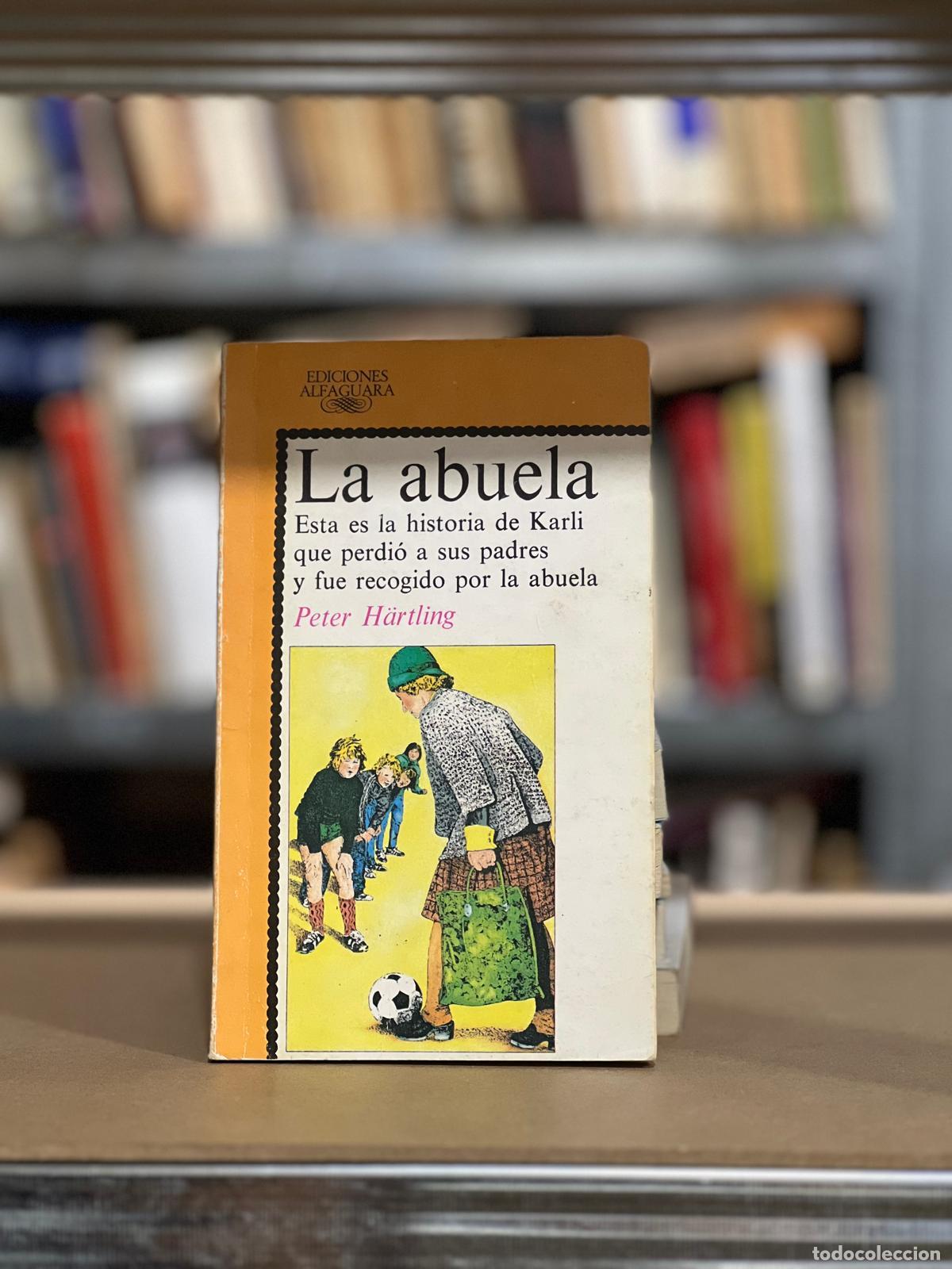 Libros: La Abuela - Peter H&auml;rtling - Foto 1