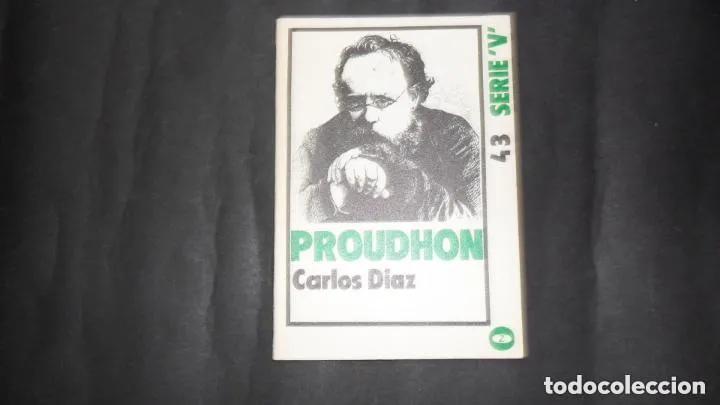 Libros: Proudhon, Carlos D&iacute;az, ed. Zero - Carlos D&iacute;az - Foto 1