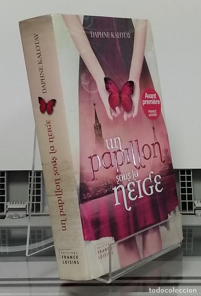 Libros: Un papillon sous la neige - Daphne Kalotay - Foto 1