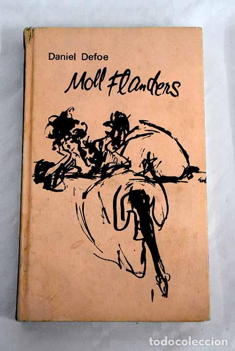 Libros: Moll Flanders: Defoe, Daniel.- Defoe, Daniel - Foto 1